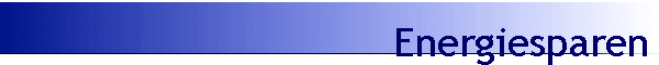 Energiesparen